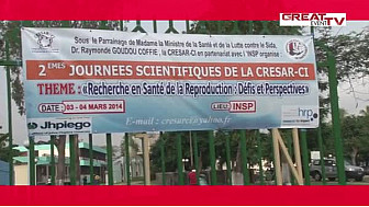 2è JOURNÉES SCIENTIFIQUES DE LA CRESAR-CI :  LA SANTÉ DE LA REPRODUCTION AU COEUR DES DÉBATS